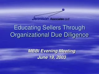 Educating Sellers Through Organizational Due Diligence