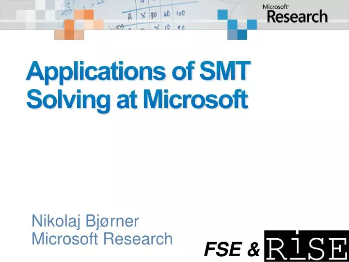 applications of smt solving at microsoft