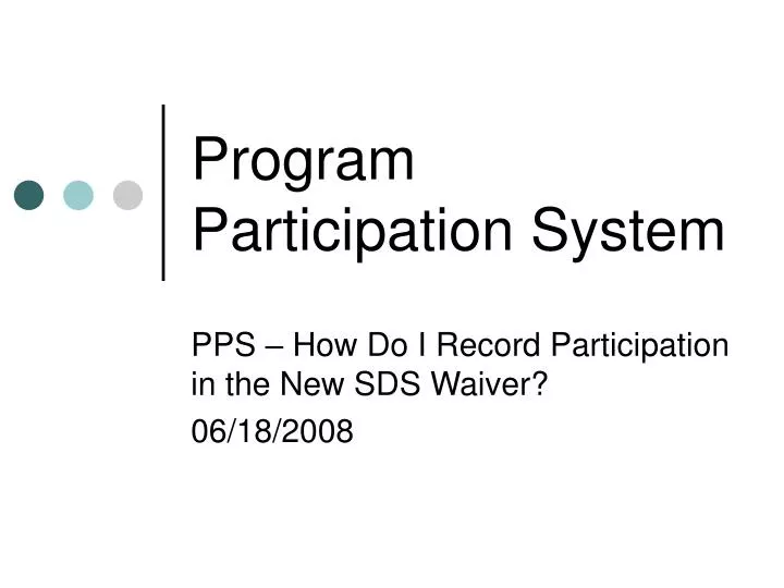 program participation system