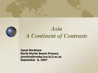 Asia A Continent of Contrasts