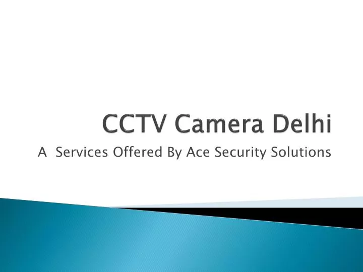 cctv camera delhi