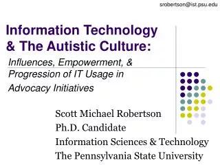 Information Technology &amp; The Autistic Culture: