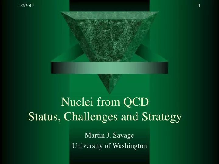 nuclei from qcd status challenges and strategy