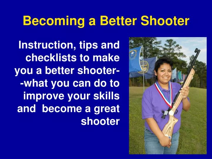 becoming a better shooter
