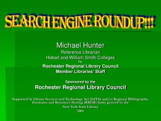 Michael Hunter Reference Librarian Hobart and William Smith Colleges For Rochester Regional Library Council Member Libra