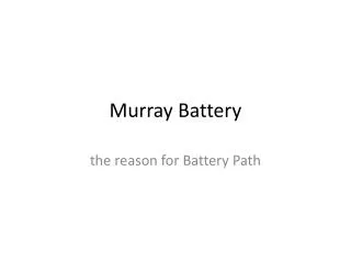 Murray Battery
