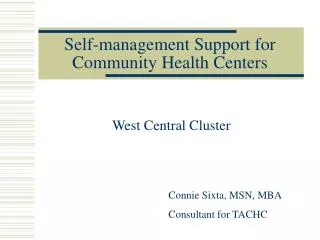 Self-management Support for Community Health Centers