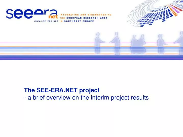 the see era net project a brief overview on the interim project results