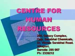 CENTRE FOR HUMAN RESOURCES