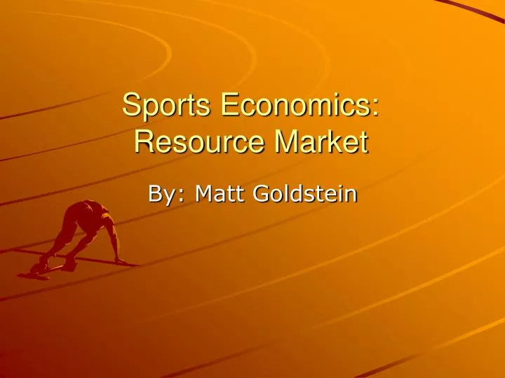 sports economics resource market