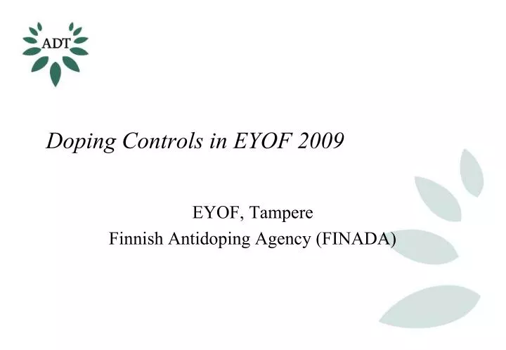 doping controls in eyof 2009