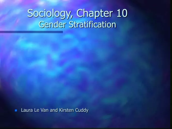 sociology chapter 10 gender stratification