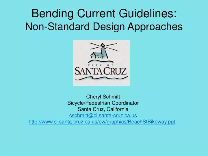 bending current guidelines non standard design approaches