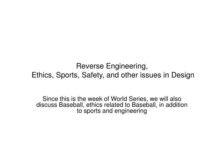 reverse engineering ethics sports safety and other issues in design