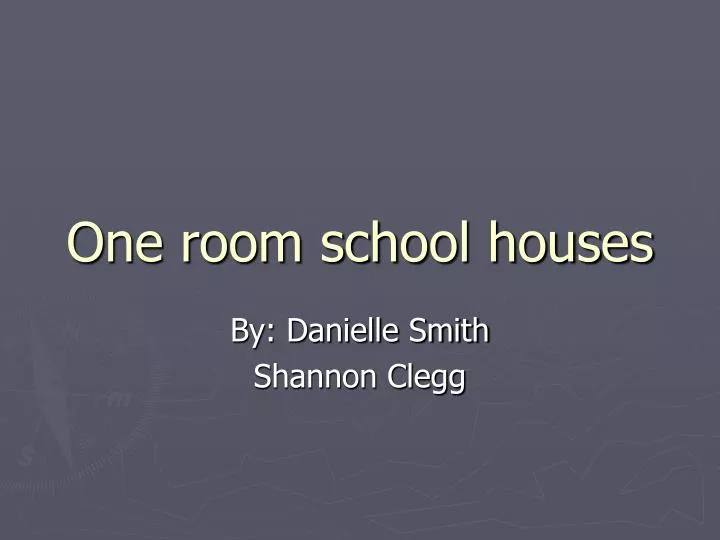one room school houses