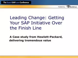 Leading Change: Getting Your SAP Initiative Over the Finish Line