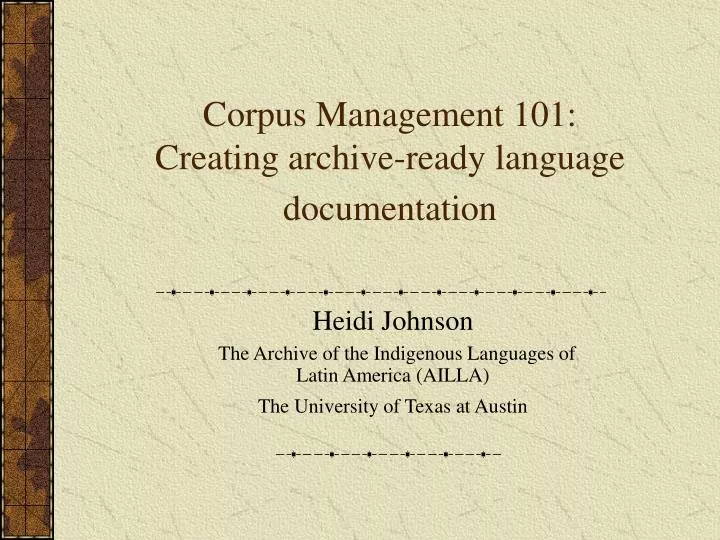 corpus management 101 creating archive ready language documentation
