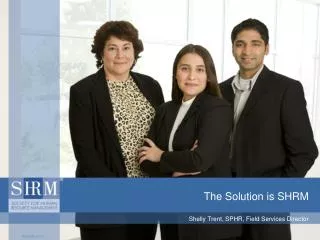 The Solution is SHRM