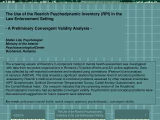 The Use of the Roerich Psychodynamic Inventory (RPI) in the Law Enforcement Setting - A Preliminary Convergent Validit