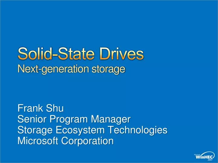 solid state drives next generation storage
