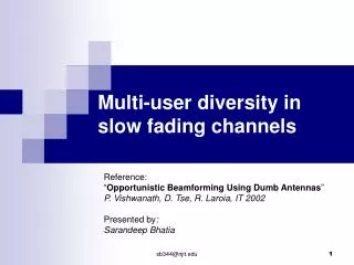 Multi-user diversity in slow fading channels