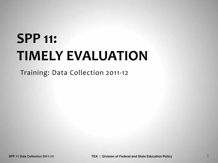 spp 11 timely evaluation