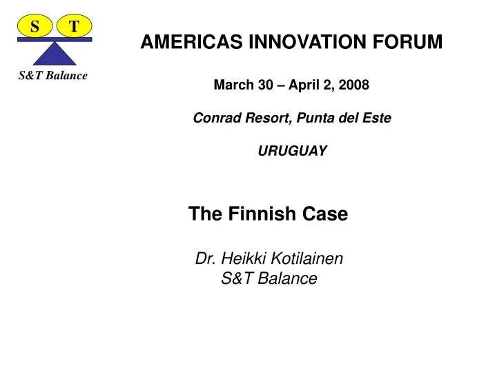 americas innovation forum march 30 april 2 2008 conrad resort punta del este uruguay
