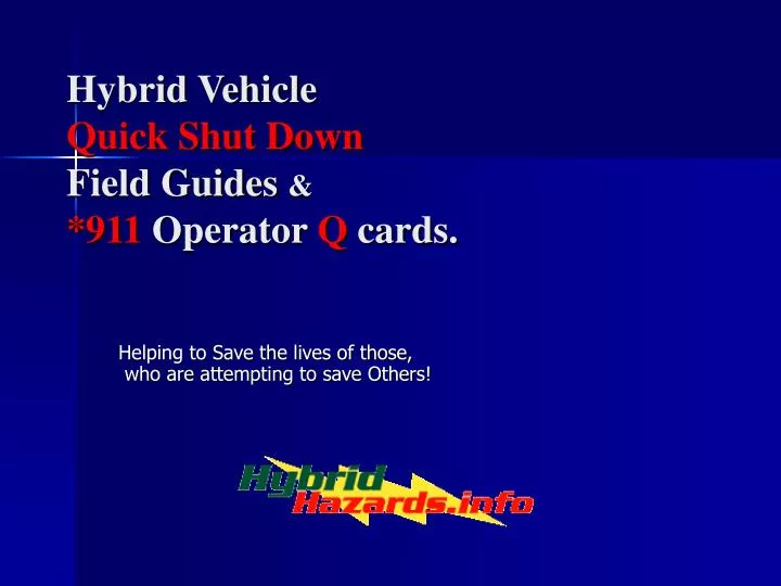 hybrid vehicle quick shut down field guides 911 operator q cards