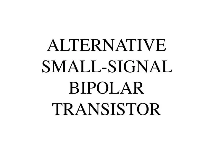 alternative small signal bipolar transistor