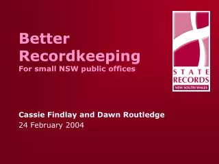 Better Recordkeeping For small NSW public offices