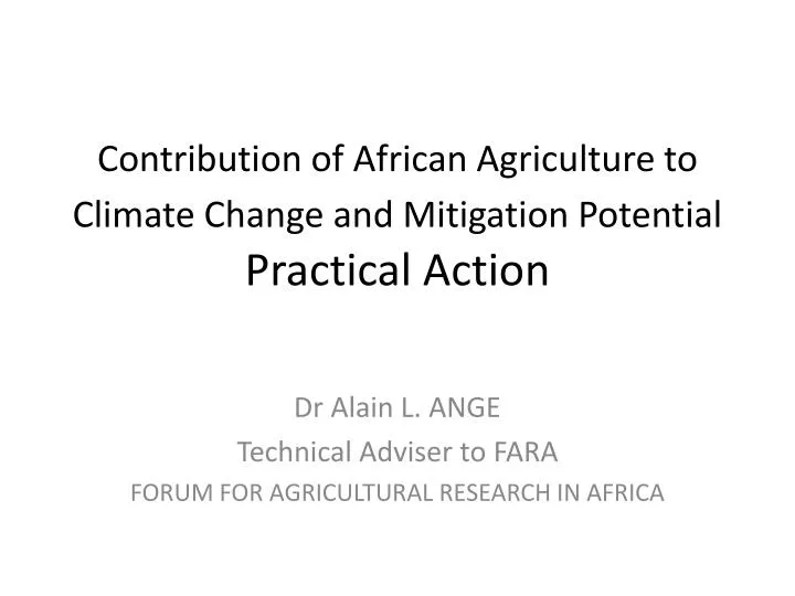 contribution of african agriculture to climate change and mitigation potential practical action