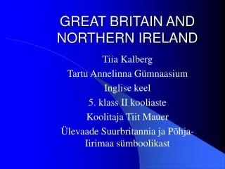 GREAT BRITAIN AND NORTHERN IRELAND