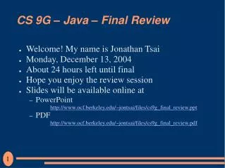 CS 9G – Java – Final Review
