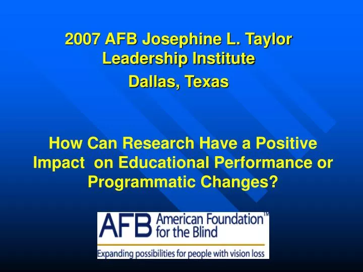 2007 afb josephine l taylor leadership institute dallas texas