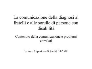 La comunicazione della diagnosi ai fratelli e alle sorelle di persone con disabilità