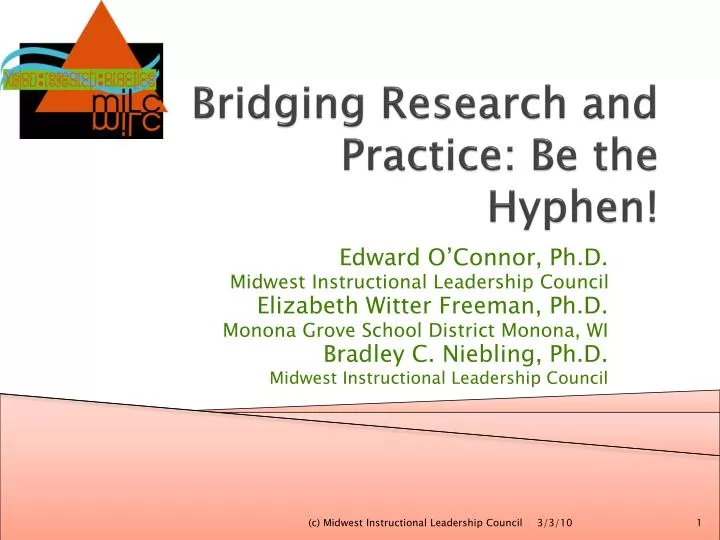 bridging research and practice be the hyphen