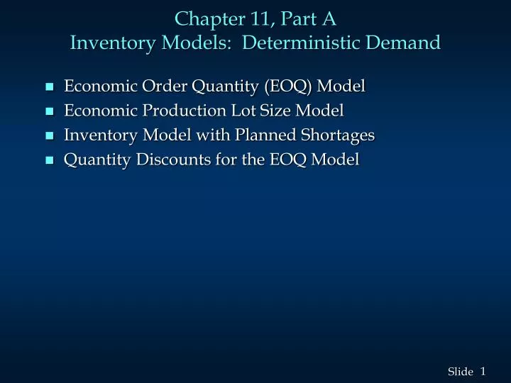 chapter 11 part a inventory models deterministic demand