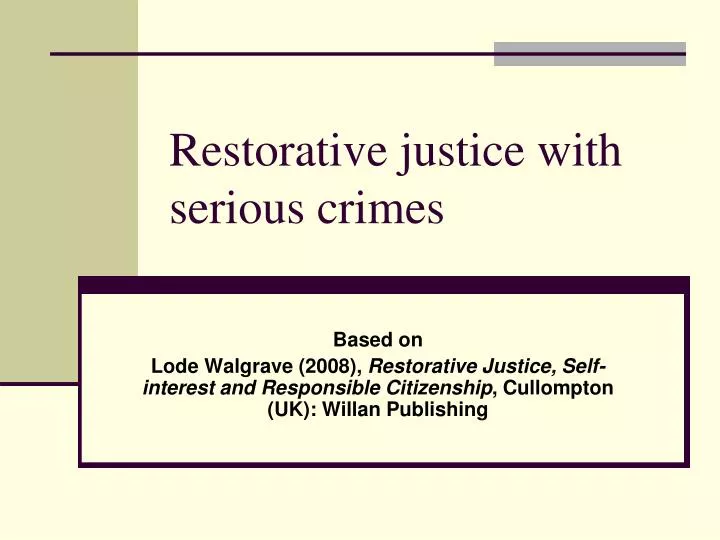 restorative justice with serious crimes