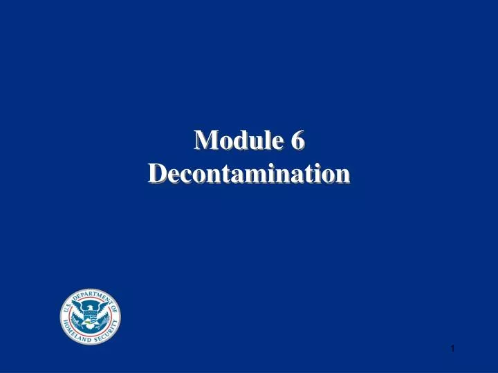 module 6 decontamination