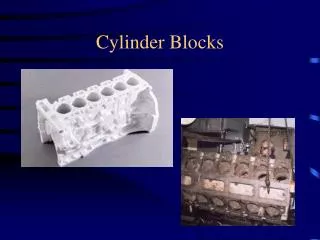 Cylinder Blocks