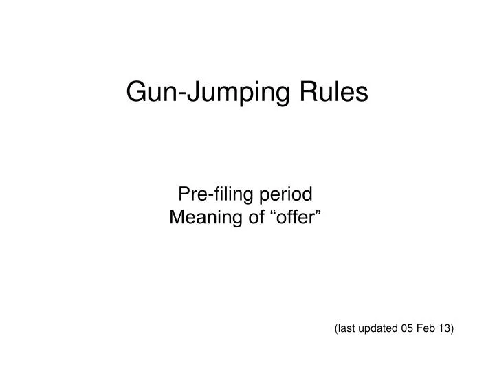 gun jumping rules