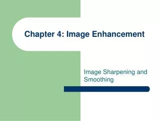 Chapter 4: Image Enhancement