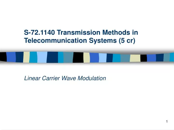 s 72 1140 transmission methods in telecommunication systems 5 cr