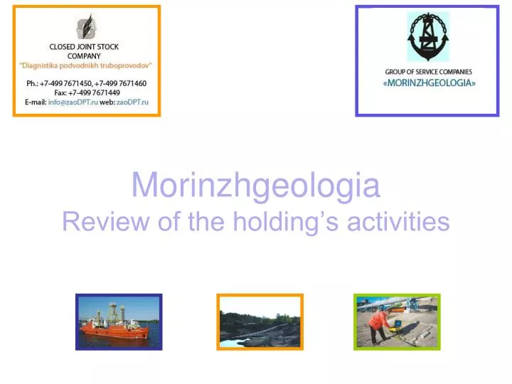 morinzhgeologia review of the holding s activities