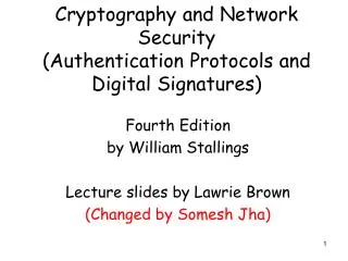Cryptography and Network Security (Authentication Protocols and Digital Signatures)