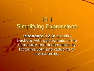 10.1 Simplifying Expressions