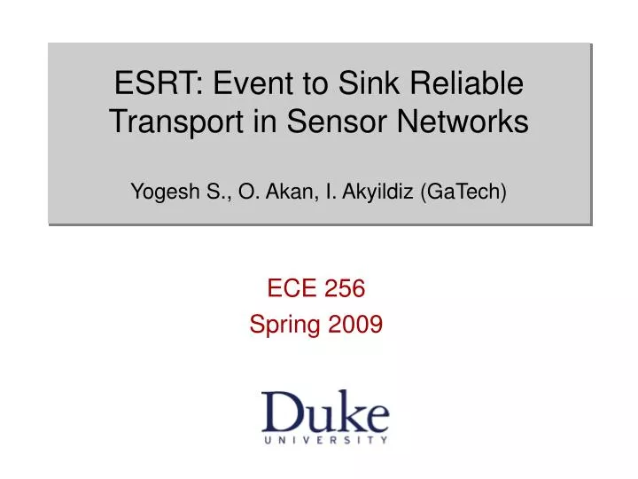 esrt event to sink reliable transport in sensor networks yogesh s o akan i akyildiz gatech