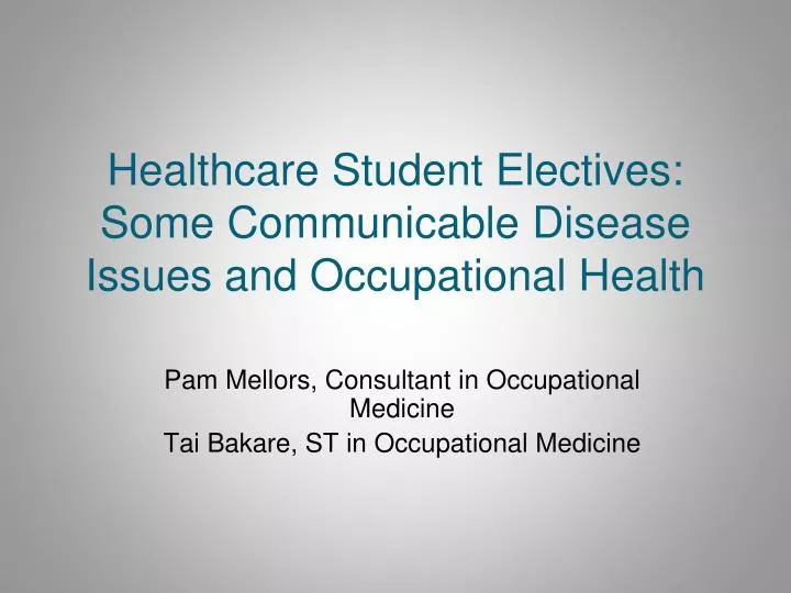 healthcare student electives some communicable disease issues and occupational health