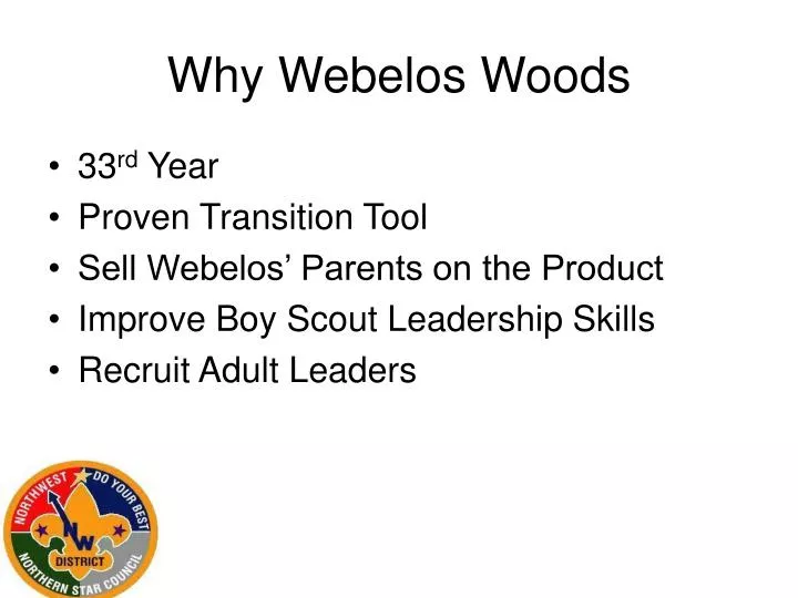 why webelos woods