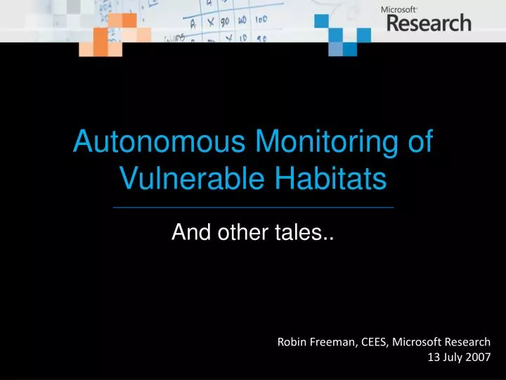 autonomous monitoring of vulnerable habitats